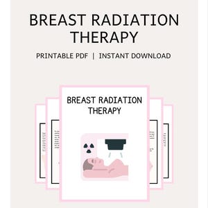 Breast Cancer Radiation Therapy Informational Guide