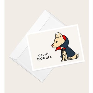Dog in a Dracula Vampire Costume “Count Dogula” Greeting Card | Halloween | Pet Lover | Humorous Blank Note Card