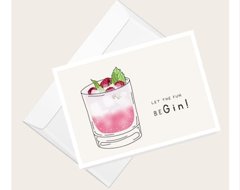Gin Fizz Cocktail “Let the Fun BeGIN” Greeting Card