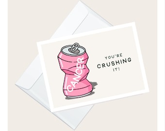 Cancer “You’re Crushing It” Supportive Card