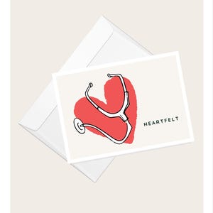 Stethoscope and Heart “Heartfelt” Greeting Card | Thank You Card | Medicine | Doctor | Nurse | Medic | Blank Note Card
