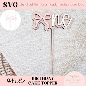 SVG Wooden Cake Topper | Laser Cut File | Birthday Decor | Coquette Bow | Handmade Gifts | Laser Engraving | Keepsake | XCS Tool First Bday