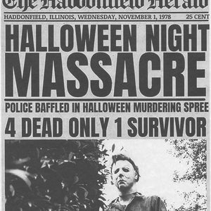 1978 Halloween Haddonfield Herald Halloween Night Massacre &gt; Michael Myers
