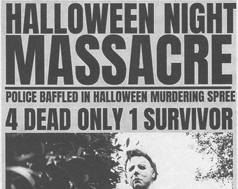 1978 Halloween Haddonfield Herald Halloween Night Massacre > Michael Myers