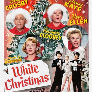 May include: A vintage movie poster for the film "White Christmas" starring Bing Crosby, Danny Kaye, Rosemary Clooney, and Vera-Ellen. The poster features a large Christmas tree and the title of the film in red letters.
