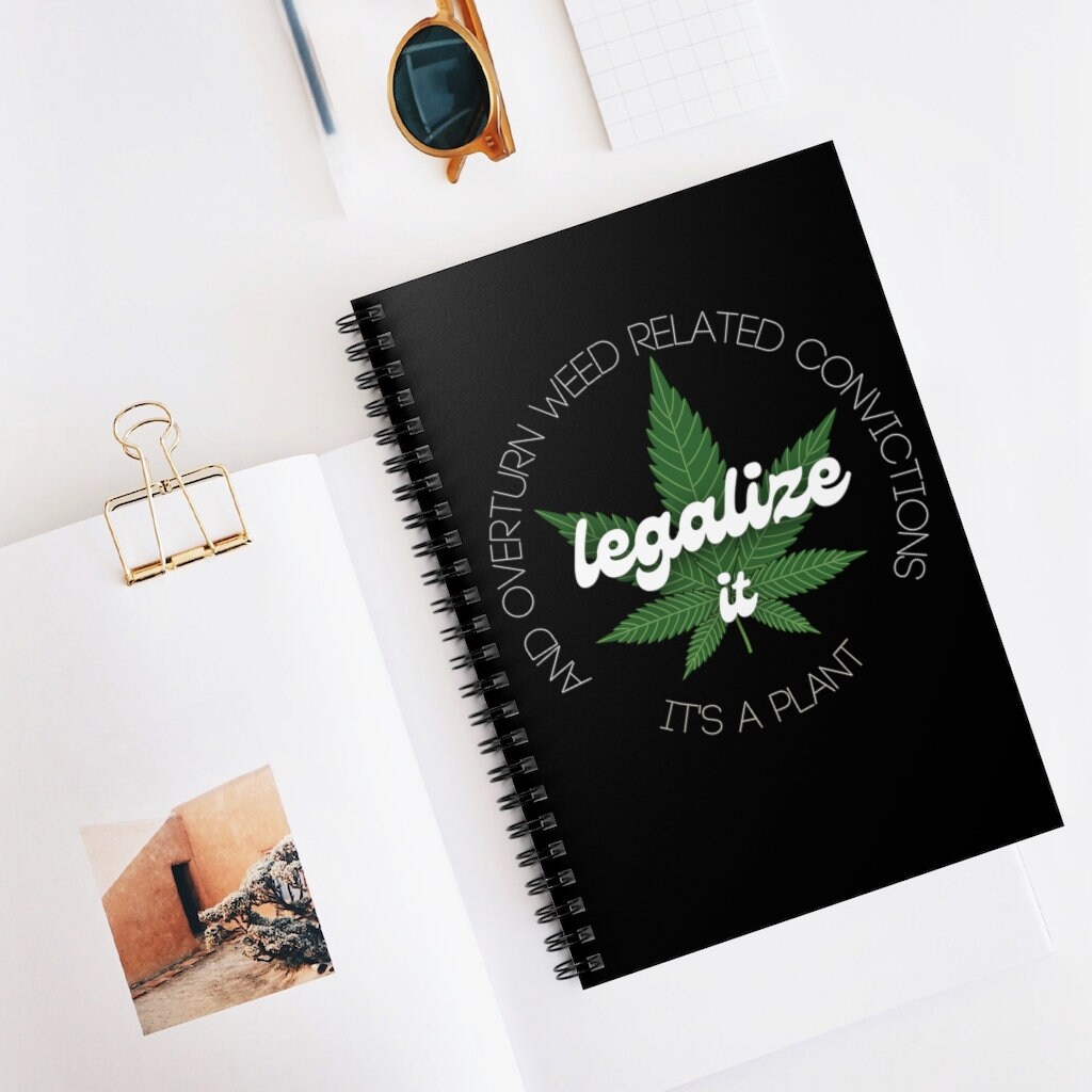 Legalize It Marijuana Leaf Spiral Notebook Ruled Line Etsy
