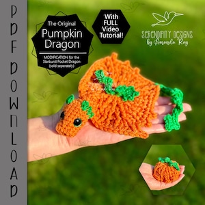 May include: A crocheted Pumpkin Dragon in orange with green details, held in a hand. The dragon features a pumpkin-shaped body and a long tail. The image includes text that reads "The Original Pumpkin Dragon" and "With FULL Video Tutorial!"