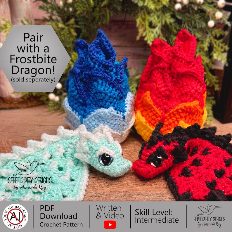 May include: Two crocheted dragon eggs in blue and red, alongside two small crocheted dragons in mint green and red. Text on the image reads: Pair with a Frostbite Dragon! (sold separately), Serendipity Designs by Amanda Ray, and PDF Download.