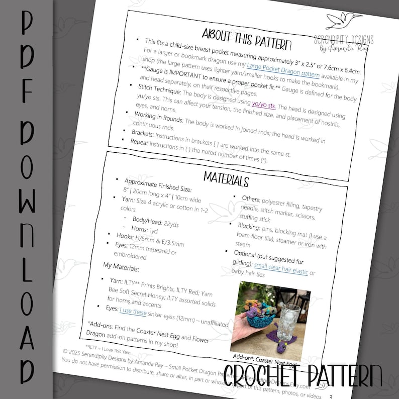 May include: A crochet pattern sheet with text, including "About This Pattern" and "Materials." The pattern is for a child-size breast pocket dragon, approximately 3" x 2.5". The sheet includes instructions, yarn details, and hook sizes.