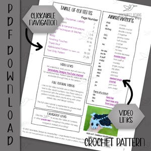 May include: A crochet pattern PDF with a table of contents, abbreviations, and video link instructions. The pattern includes sections on body, finishing touches, and text-only patterns. The image also shows a crochet project.