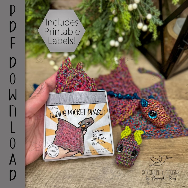May include: A handmade crochet Gliding Pocket Dragon, with a pocket square and wings. The image includes a label that says "Includes Printable Labels!" and "Adult Size Gliding Pocket Dragon". The dragon is multi-colored.