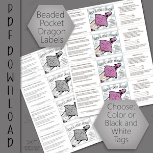 May include: A sheet of printable labels for "Beaded Pocket Dragons." The labels feature a cartoon dragon design in both color and black and white options. Text includes care instructions and product information.