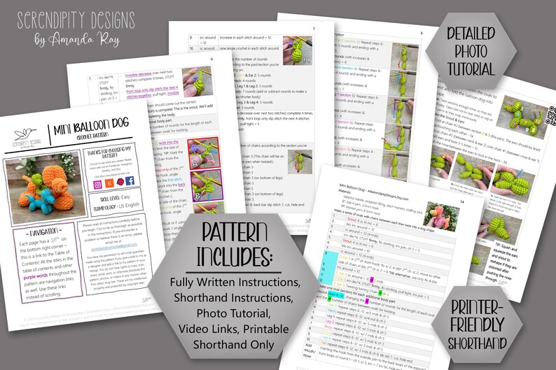May include: A crochet pattern for a "Mini Balloon Dog" by Amanda Ray, featuring fully written and shorthand instructions, a photo tutorial, and video links. The pattern includes a colourful crocheted dog design.