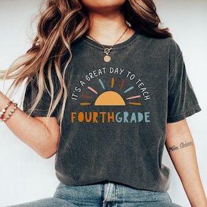 It&#39;s A Good Day To Teach Fourth Grade T-shirt, 4th Grade Teacher Shirt Retro, Fourth Grade Teacher Retro, 4th Grade Team, Comfort Colors