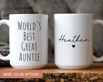 World's Best Great Auntie, Gift For Great Auntie, Mother's Day Gift, Best Great Auntie Gift, Best Great Aunt Gift, Custom Great Auntie Mug