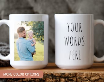 Custom Photo Mug Dad, Personalized Photo for Dad, Mug With Photo and Text, Personalized Photo Coffee Mug, Picture Cup, Father&#39;s Day Gift