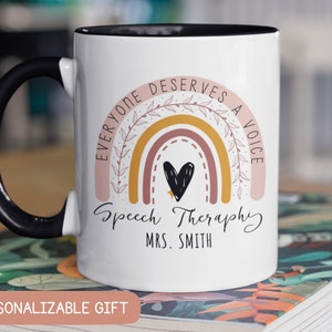 Personalized Speech Therapist Coffee Mug, Everyone Deserves a Voice Speech Gift Idea, Heartwarming Speech Therapist Rainbow Name Gift SLP