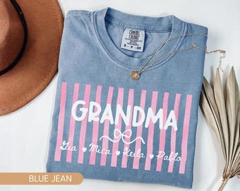 Personalized Grandma Shirt with Kids Names, Custom Grandma Comfort Colors Tee, Grandma Gift Shirt, Nana Mother's Day Tee Christmas Gift