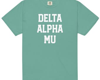 Comfortkleuren Delta Alpha Mu-shirt, studentenclubshirts, cadeau voor Delta Alpha Mu, grote kleine onthullingst-shirt, Griekse letter delta alpha mu