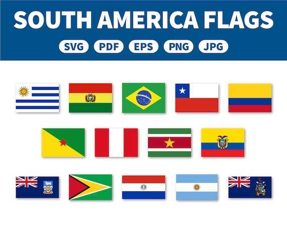 Flags of South America collection pack svg pdf eps png | Etsy