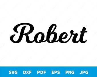 Robert - Calligraphy name shape vector file for cutting or printing - svg, dxf, pdf, eps, png, jpg