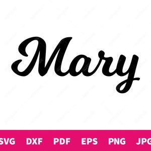 Mary - Calligraphy name shape vector file for cutting or printing - svg, dxf, pdf, eps, png, jpg