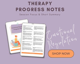 Emotional Regulation Progress Notes for Counselors and Therapists (Instant Digital Download)