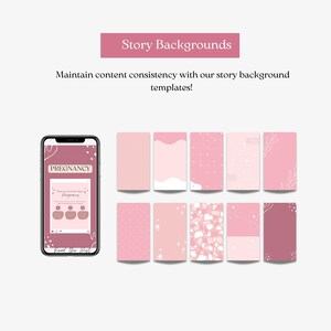 May include: A collection of ten vertical digital story background templates in various shades of pink, featuring patterns like terrazzo, dots, and line art. A smartphone displays one template with the text PREGNANCY and Read the Post.