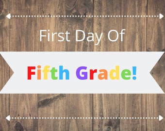 First Day of Fifth Grade Printable