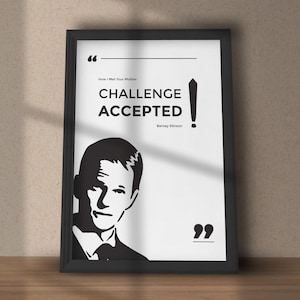 How I Met Your Mother Poster | Barney Stinson Quote | Challenge Accepted HIMYM | Instant Download | HIMYM Quote | Barney Stinson Poster