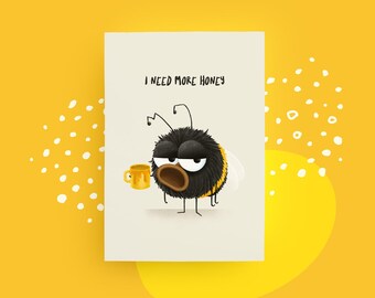 Postcard with bumblebee Grummel – “I need more honey”, funny greeting card for morning grouches