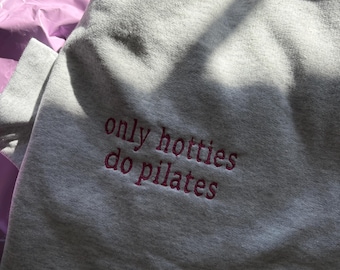 Pilates Embroidered Sweatshirt, Pilates Gift