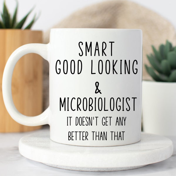 MICROBIOLOGIST MUG, Microorganism Study Expert's Gift, Funny Birthday or Christmas Present, Ideal for Microbiology, Microbiology Cup.