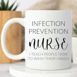 Infectious Disease Nurse Mug, Infection Prevention Nurse, Infection Prevention Gifts, Disease Control Nurse Cup