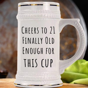 21st Birthday for Him, 21st Birthday Glass, 21st Birthday Gifts Bear Stein,   21st Birthday Gift for Son, Daughter&#39;s 21st Birthday Gift