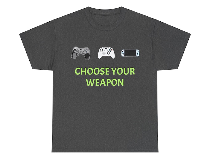 Featured listing image: Choose Your Weapon Gamer Unisex Heavy Cotton Tee