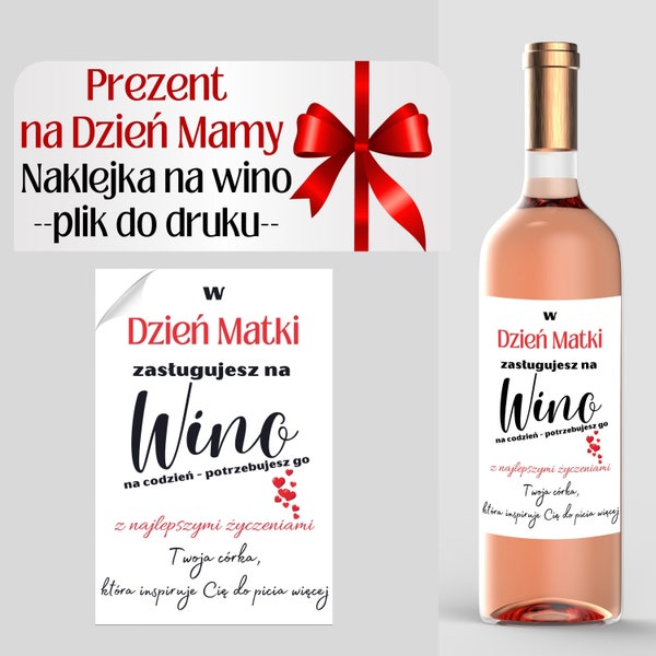 Etykieta na wino do wydruku, prezent na Dzień Matki | prezent od córki | plik do pobrania |prezent dla mamy na ostatnią chwilę |tani prezent