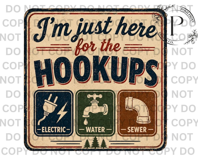 Just Here for the Hookups Retro Camping PNG Design