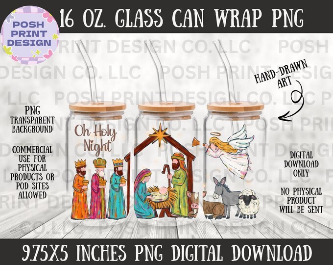 Oh Holy Night Nativity Glass Can Wrap PNG | 16 oz Libbey Cup (Digital Download)