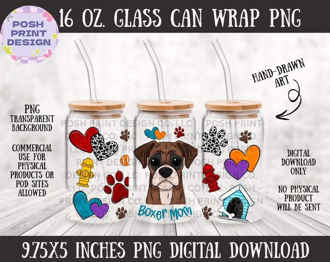Boxer Dog Mom 16oz Glass Can Wrap PNG | Dog Lover Design (Digital Download)