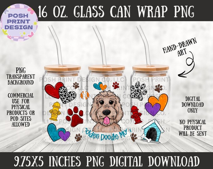 Golden Doodle Glass Can Wrap PNG | Funny Dog Mom Cup Design | 16oz Libbey Can Wrap | PNG for sublimation or UVDTF