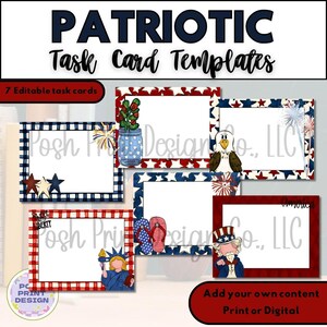 May include: A set of seven rectangular task card templates featuring patriotic themes with red, white, and blue colors. Designs include stars, stripes, a bald eagle, a mason jar, flip-flops, the Statue of Liberty, and Uncle Sam. Text includes PATRIOTIC Task Card Templates and Sweet Liberty.