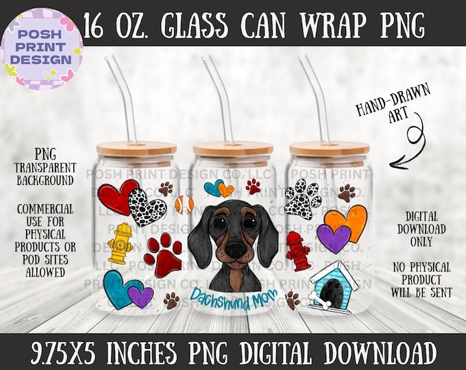 Dachshund Dog Mom 16oz Glass Can Wrap PNG | Dog Lover Design (Digital Download)