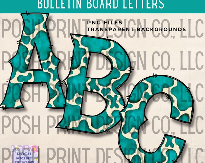 Teal Western Cowgirl Cowprint Alphabet Clip Art, Bulletin Board Letters, PNG files, Digital Download