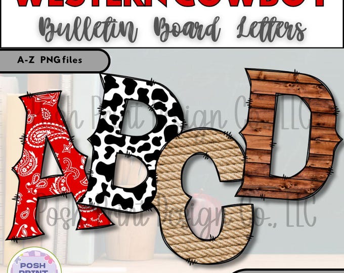 Cowboy Western Bulletin Board Letters A–Z | Alphabet | Bandana, Cow Print, Wood & Rope | PNG