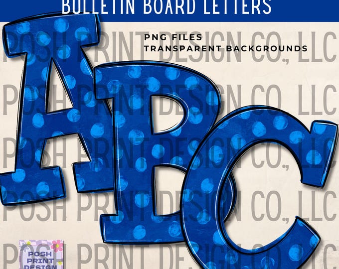 Blue Polka Dots Alphabet Clip Art, Bulletin Board Letters, PNG files, Digital Download, Commercial Use