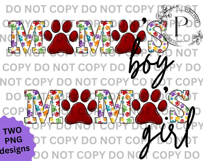 Dog Mom Paw Print Shirt Design | Mama's Boy | Mama's Girl | Commercial Use