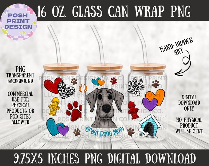 Great Dane Dog Mom 16oz Glass Can Wrap PNG | Dog Lover Design (Digital Download)