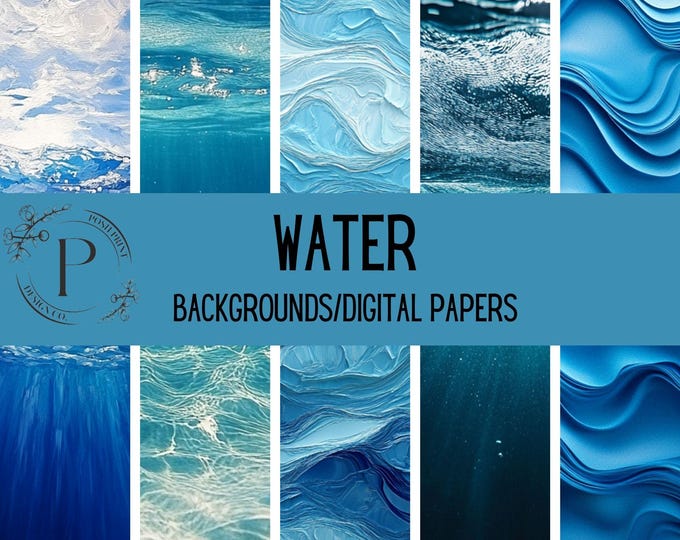 Water Backgrounds, Scrapbook Papers, Digital Papers, Junk Journal Papers, 12x12 inches, JPG files, Digital Download