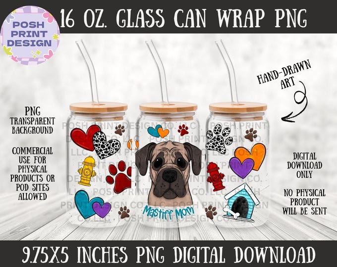 Mastiff Dog Mom 16oz Glass Can Wrap PNG | Dog Lover Design (Digital Download)